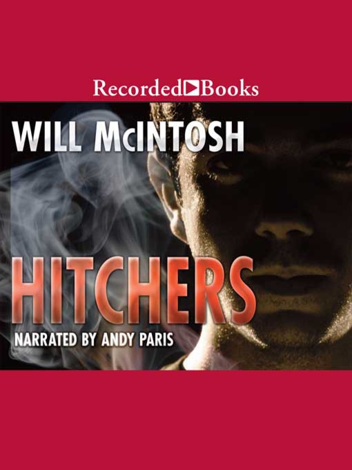 Title details for Hitchers by Will McIntosh - Available